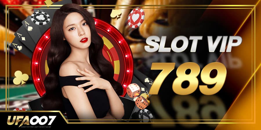สล็อต-วีไอพี789 สล็อต-วีไอพี789
