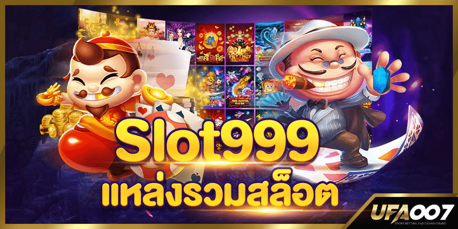 slot999 slot999