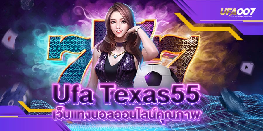 UFA TEXAS55 UFA TEXAS55